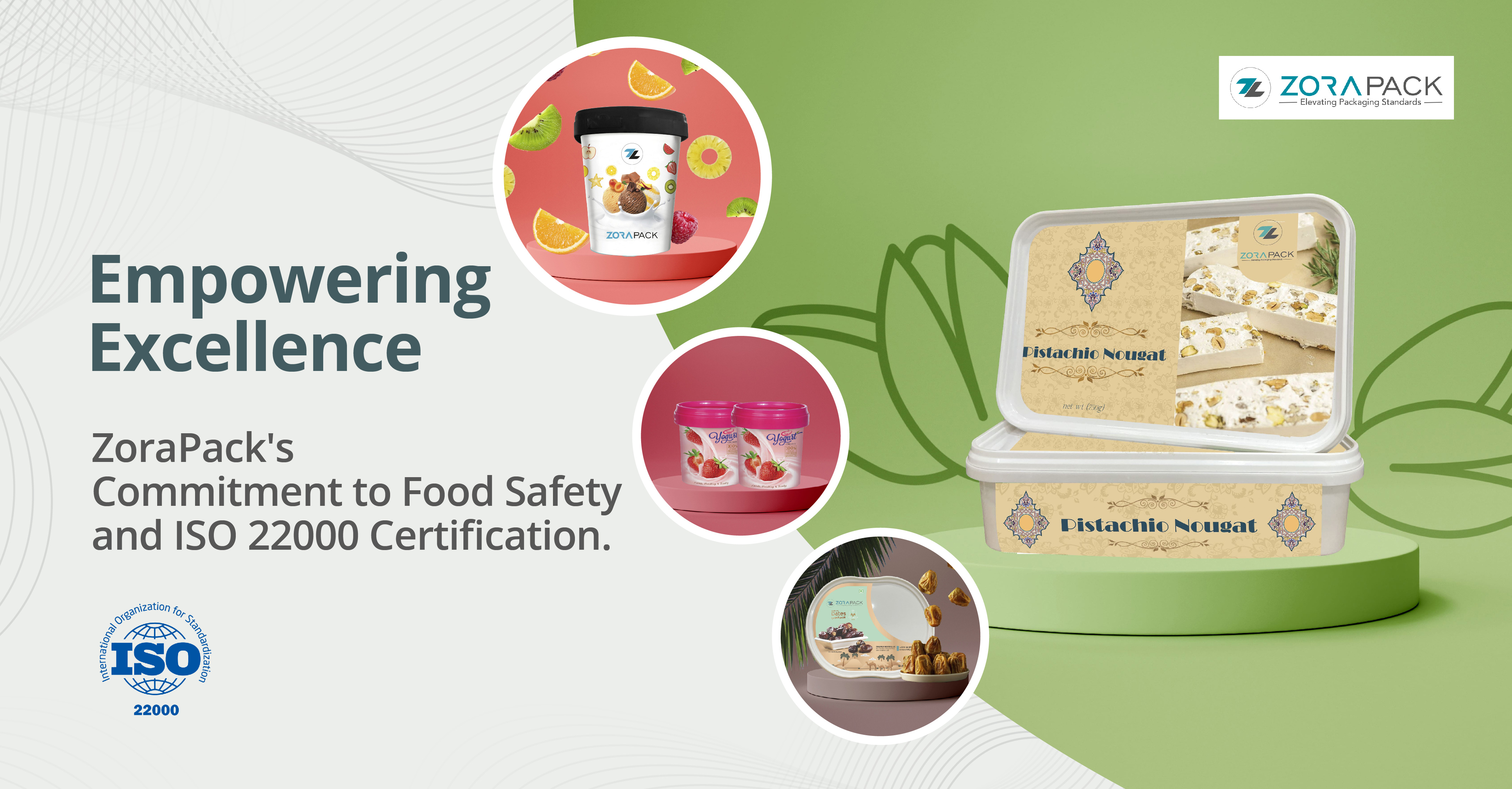 Empowering Excellence: ZoraPack's Commitment to Food Safety and ISO 22000 Certif